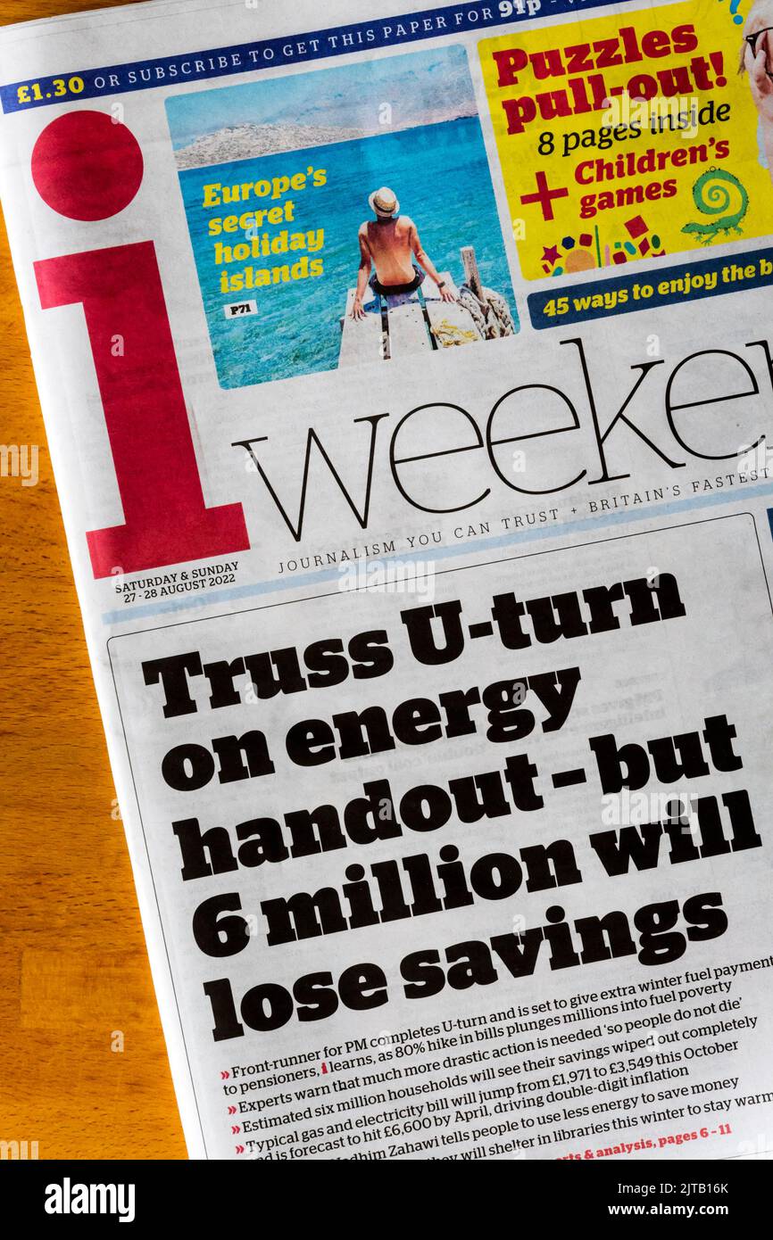 27-28 August 2022 front page headline of i newspaper reports Truss U-turn on energy handout - but 6 million will lose savings. Stock Photo