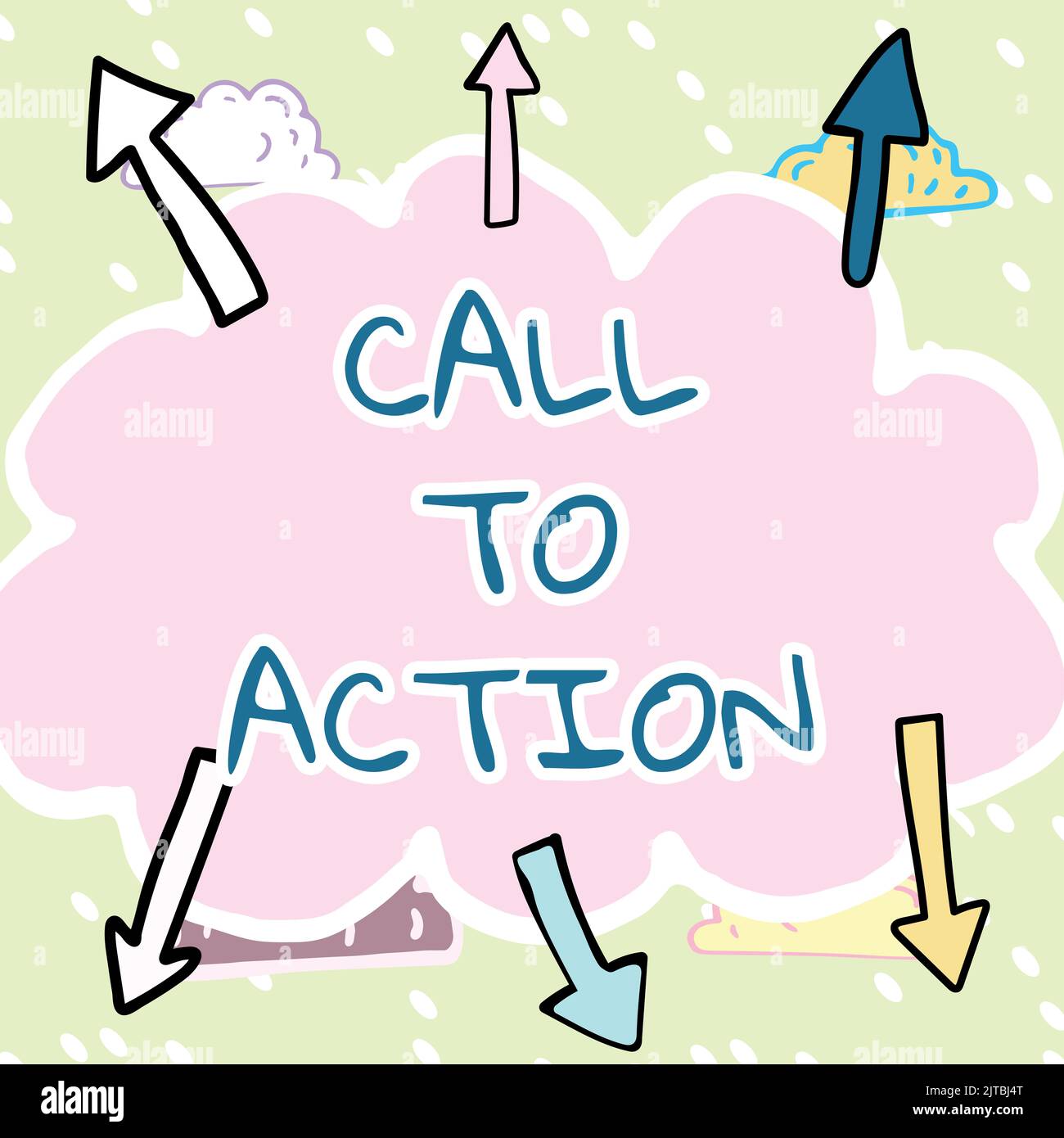 Conceptual display Call To Action. Business approach Encourage Decision Move to advance