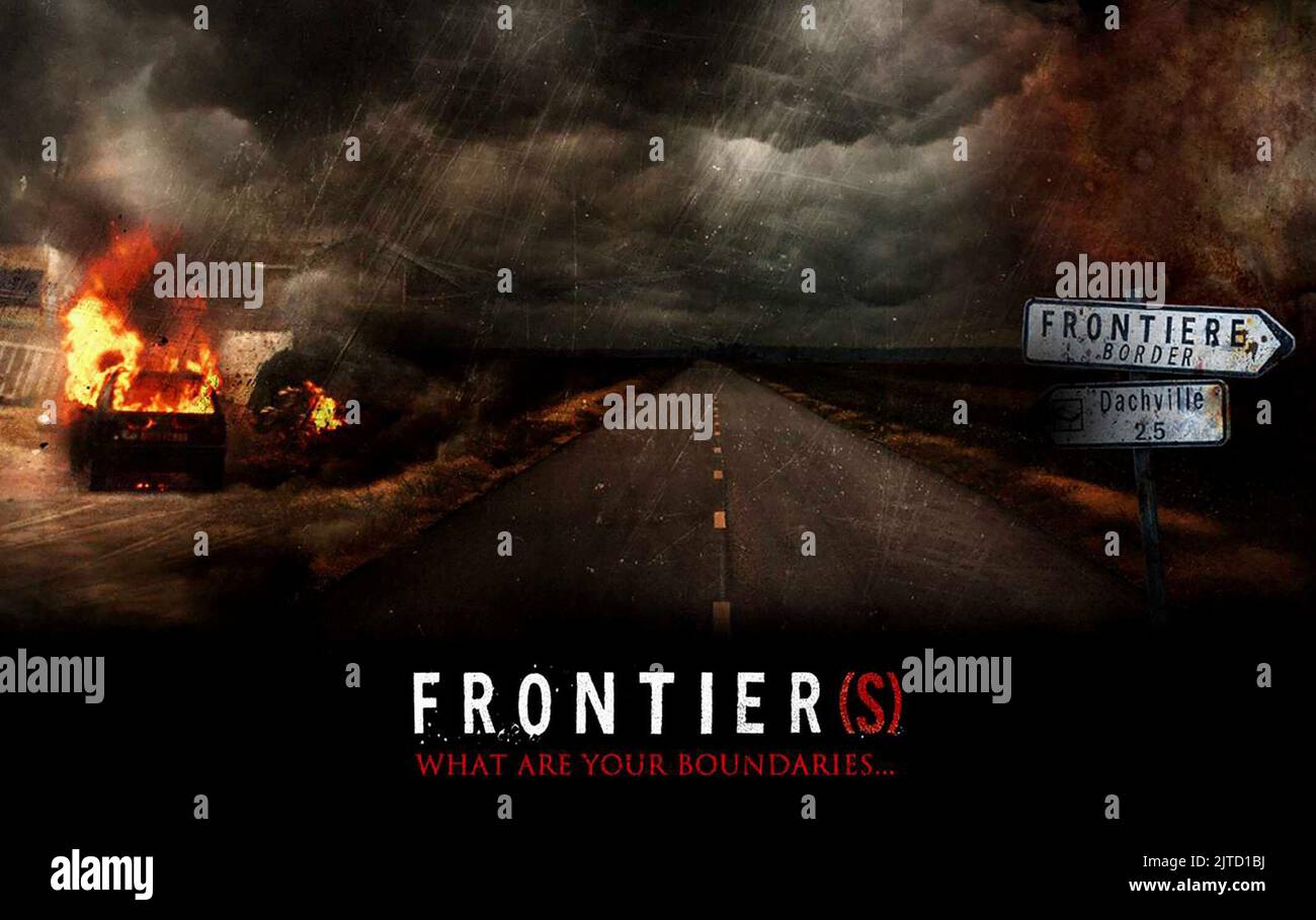MOVIE POSTER, FRONTIER, 2007 Stock Photo Alamy