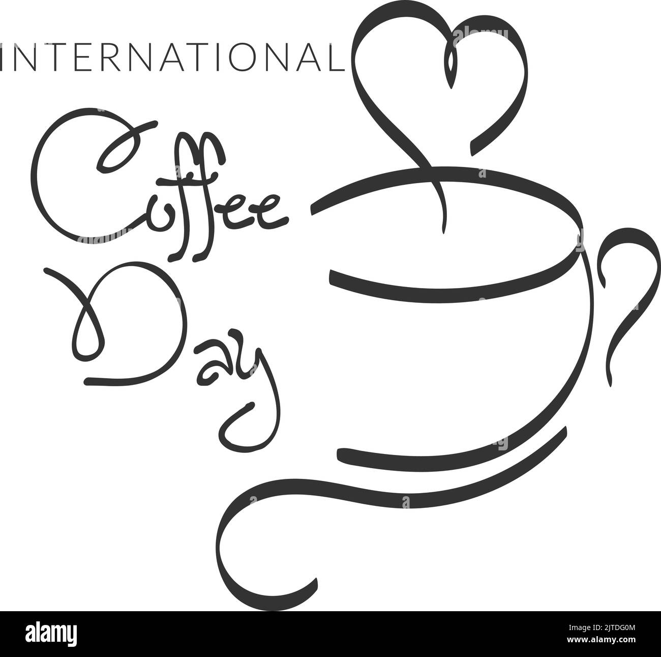 International Coffee day. Use as poster, card, flyer, logo or T Shirt