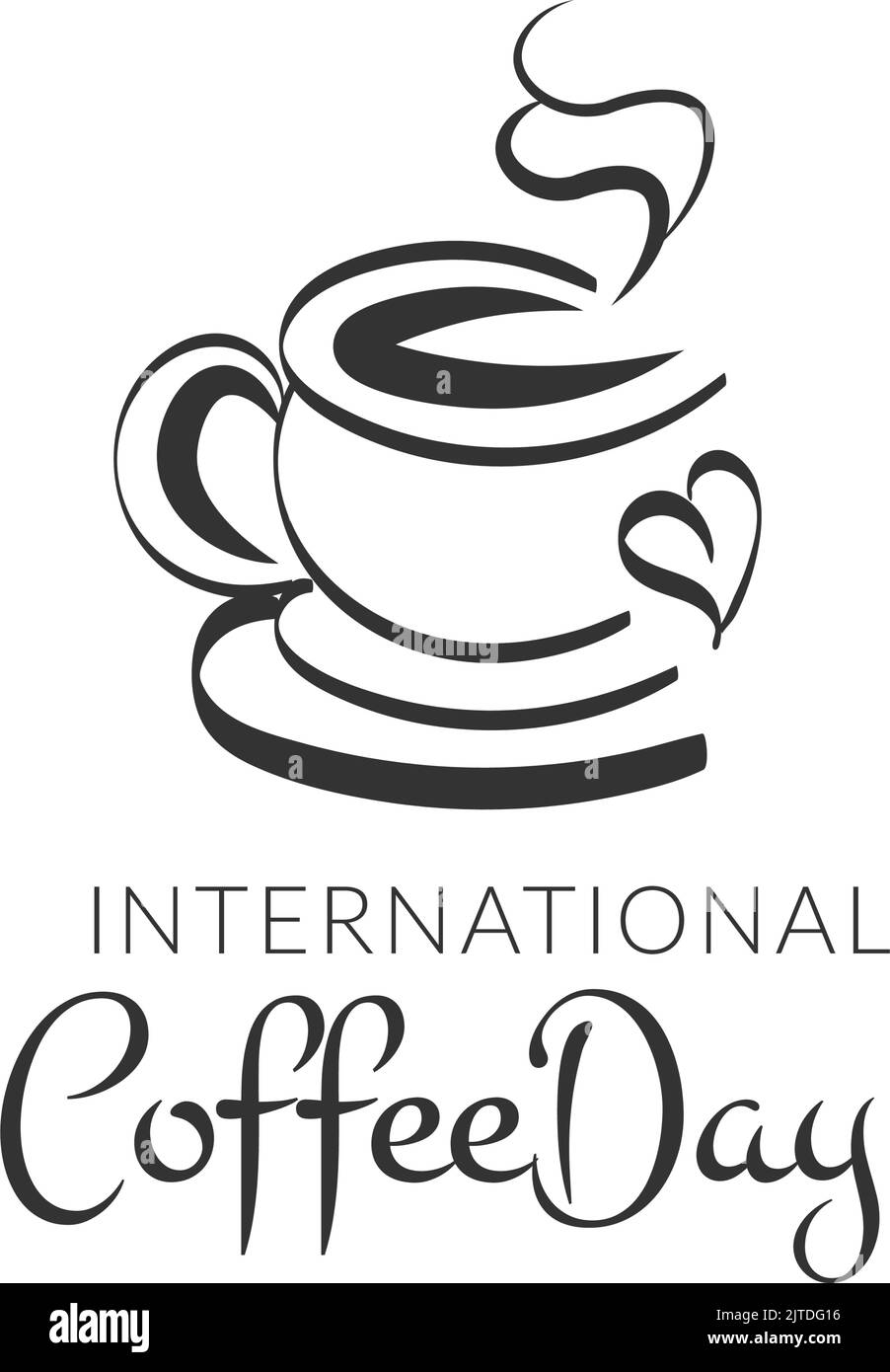 International Coffee day. Use as poster, card, flyer, logo or T Shirt