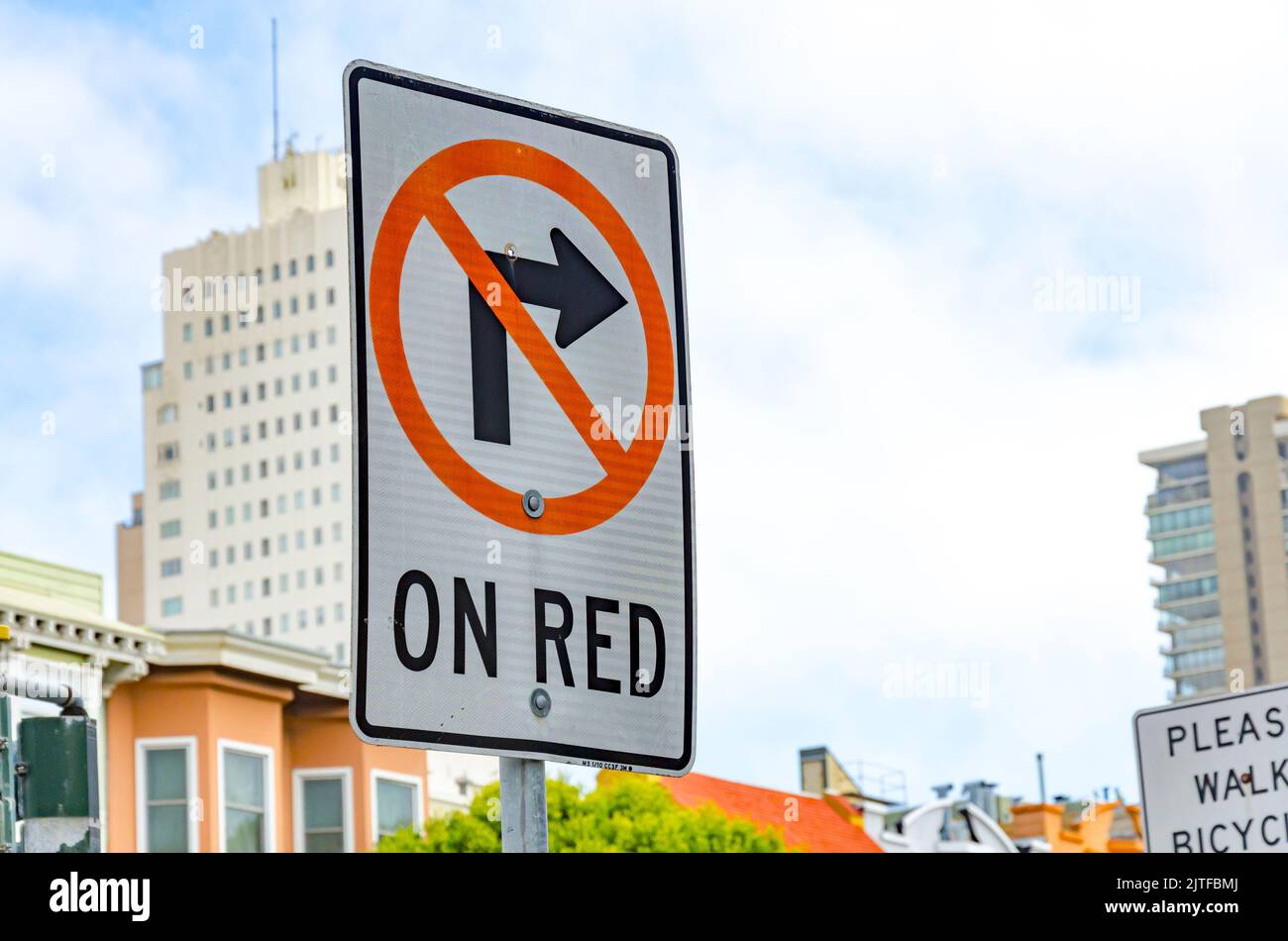 A Street Sign In San Francisco California Telling Drivers That A Right 