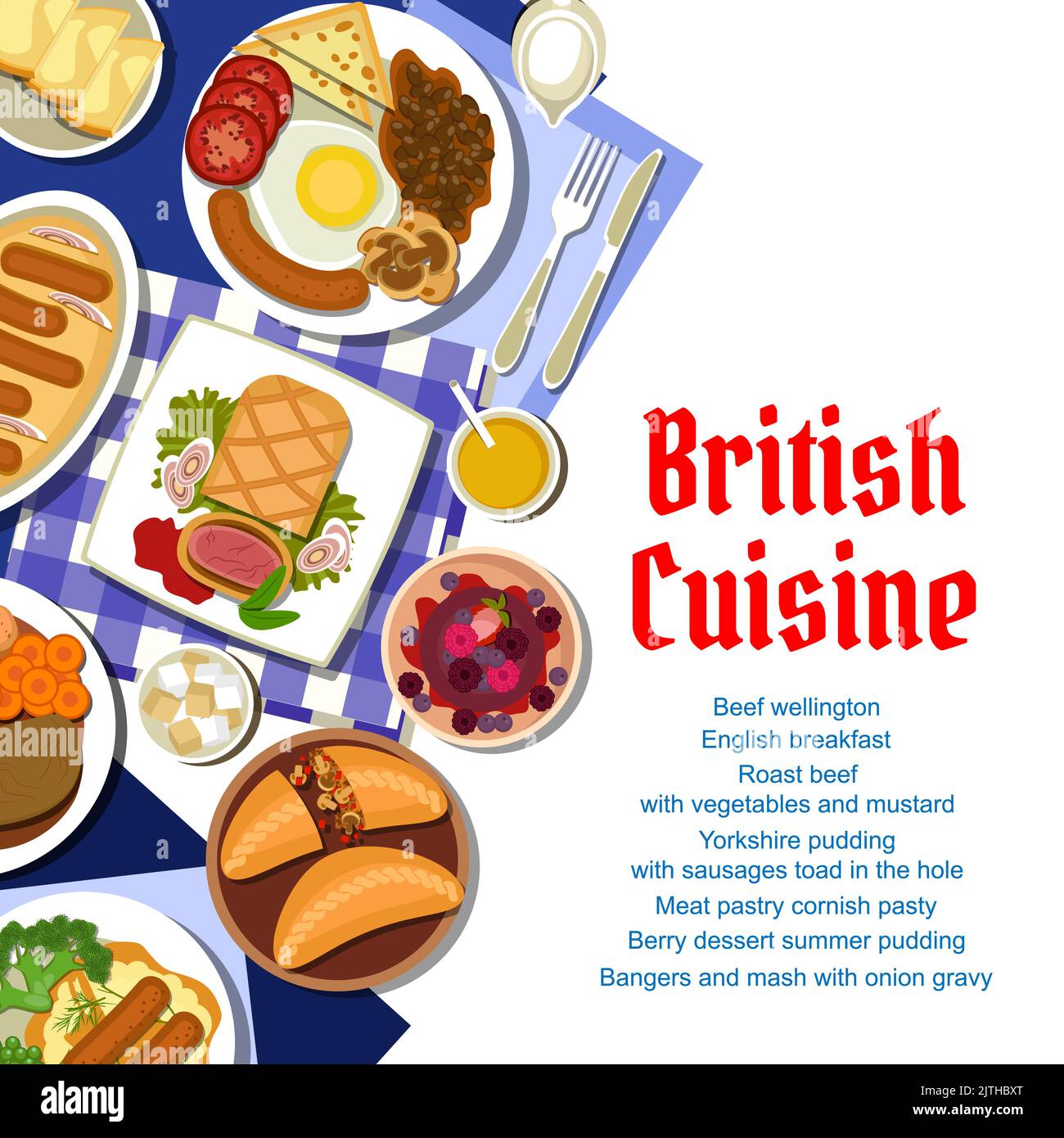 British cuisine menu cover. Roast beef with vegetables, beef Wellington, Yorkshire and berry dessert summer puddings, bangers and mash with onion gravy, meat pastry cornish pasty, English breakfast Stock Vector