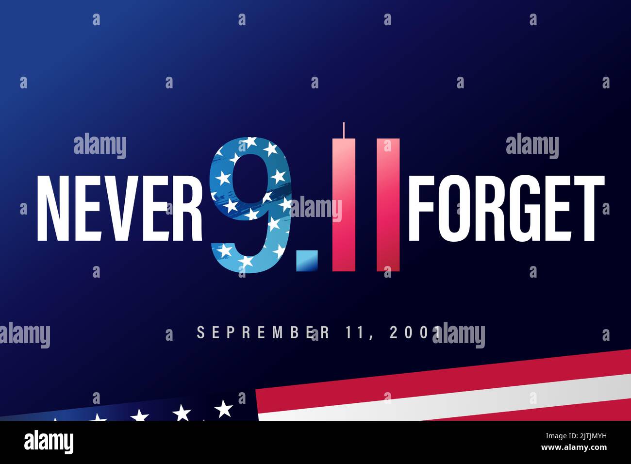 Never forget lettering, Patriot day 9.11 USA poster. Vector illustration for Patriot Day, September 11 Stock Vector