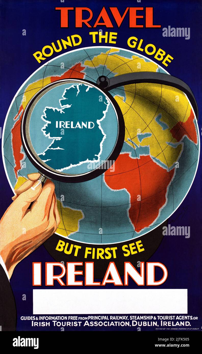 Travel round the globe. But first see Ireland. Artist unknown. Poster published in 1930. Stock Photo