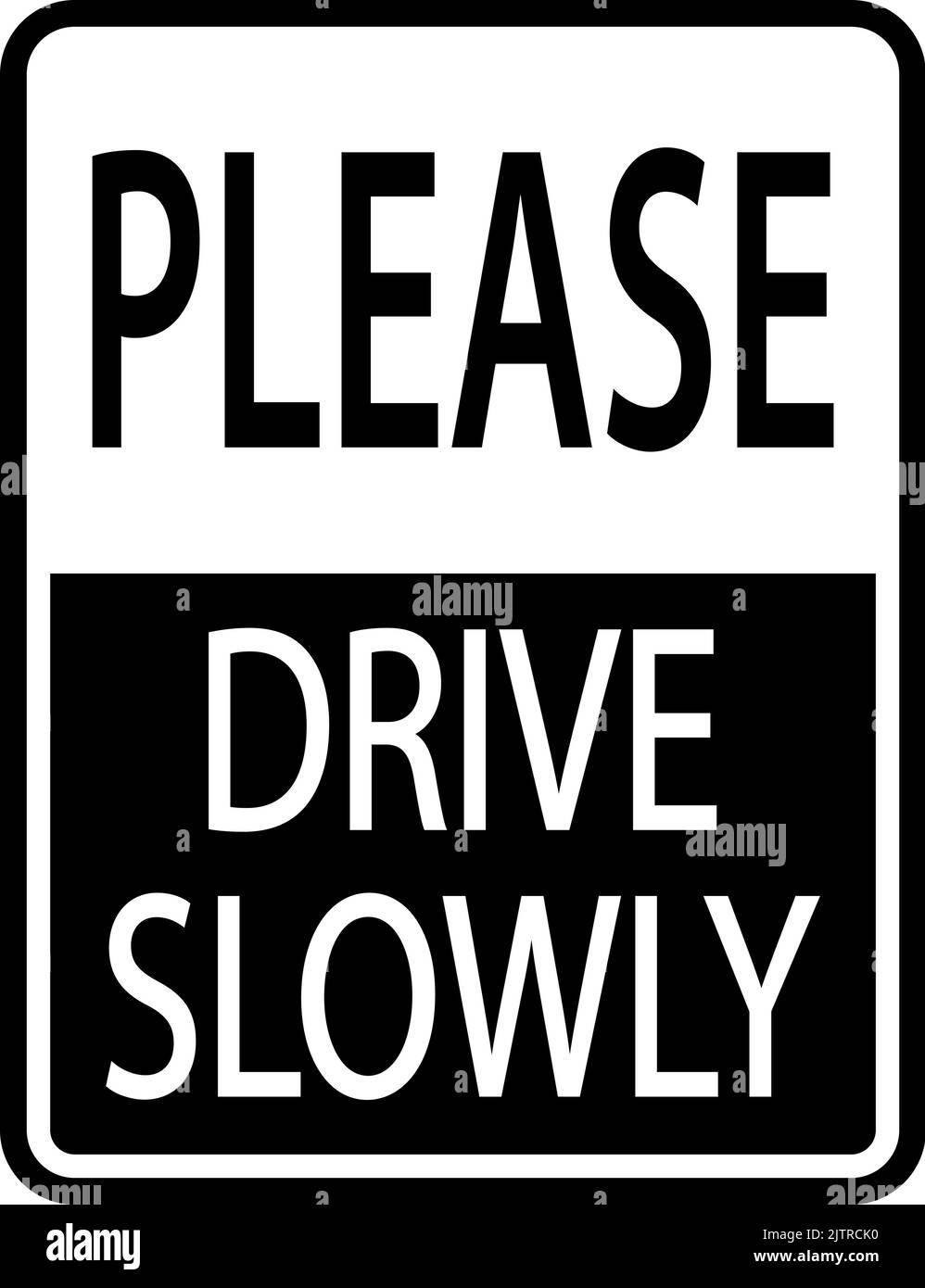 Please Drive Slowly Sign On White Background Stock Vector