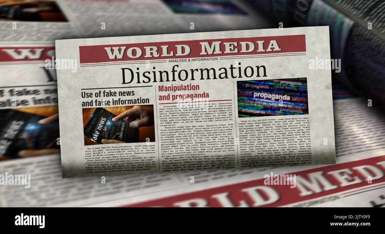 Disinformation fake news, manipulation and propaganda. Newspaper print ...