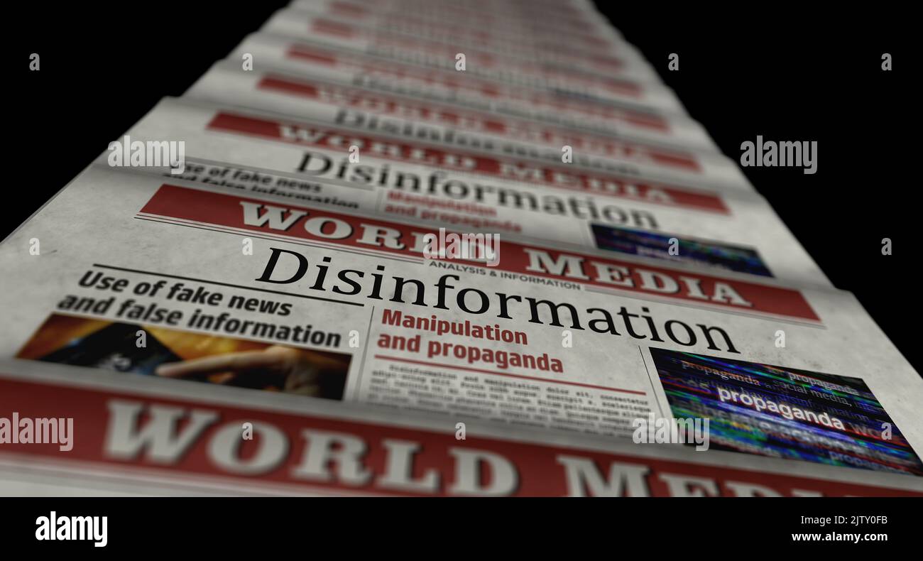 Disinformation fake news, manipulation and propaganda. Newspaper print ...