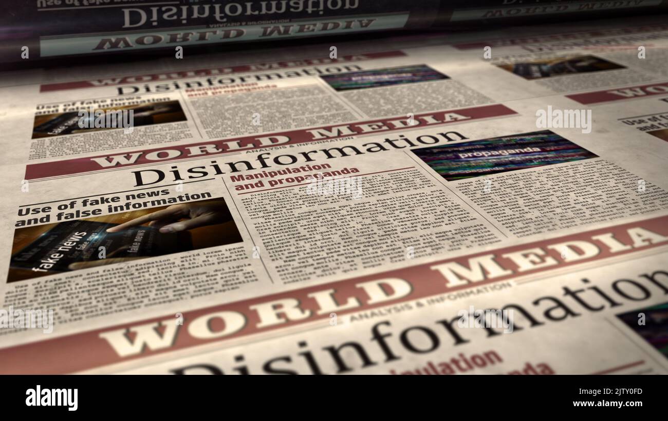 Disinformation fake news, manipulation and propaganda. Newspaper print ...