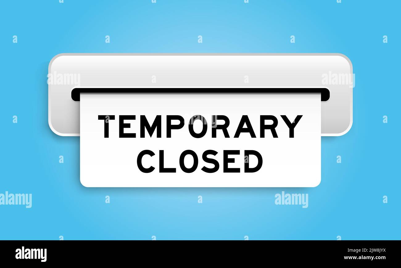Temporary closing Stock Vector Images Alamy