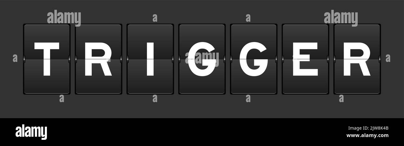 Black color analog flip board with word trigger on gray background ...
