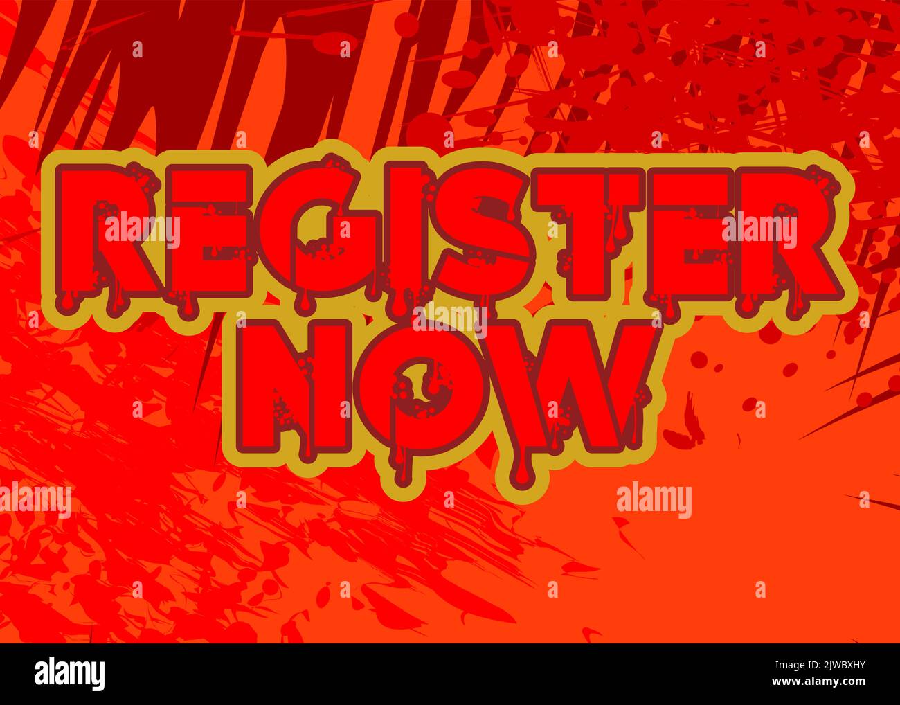 Register Now. Graffiti tag. Abstract modern street art decoration