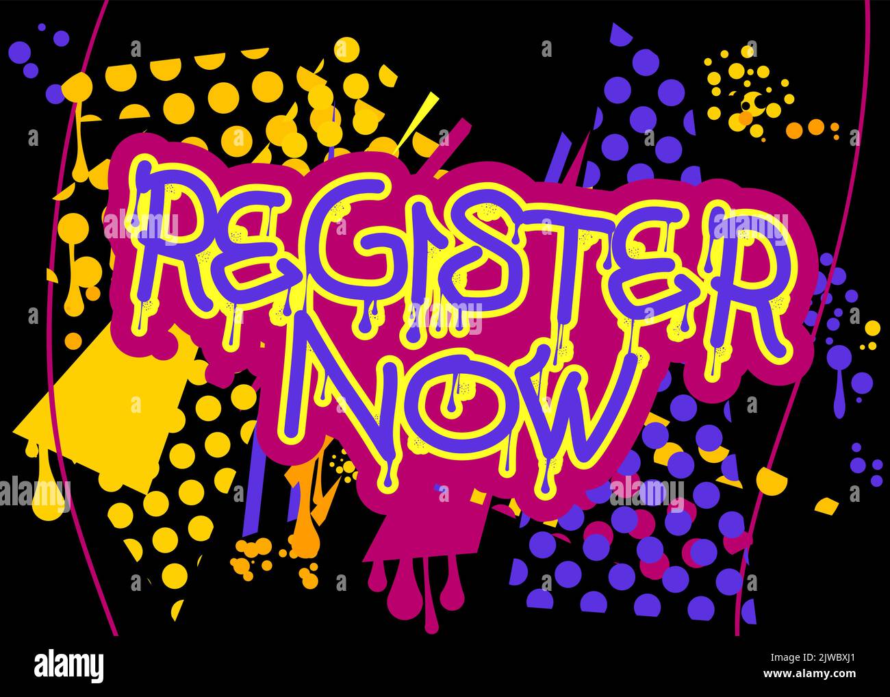 Register Now. Graffiti tag. Abstract modern street art decoration