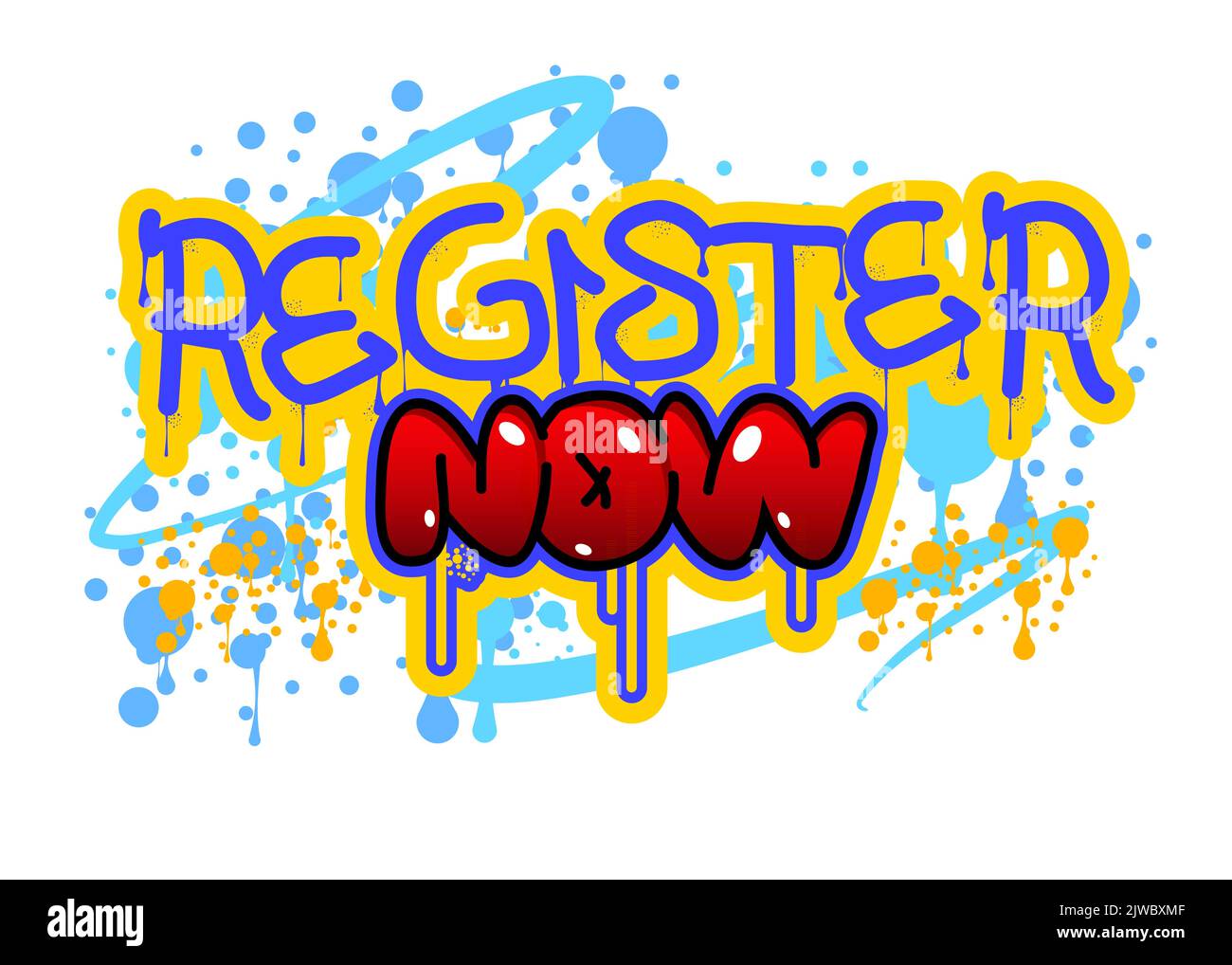 Register Now. Graffiti tag. Abstract modern street art decoration