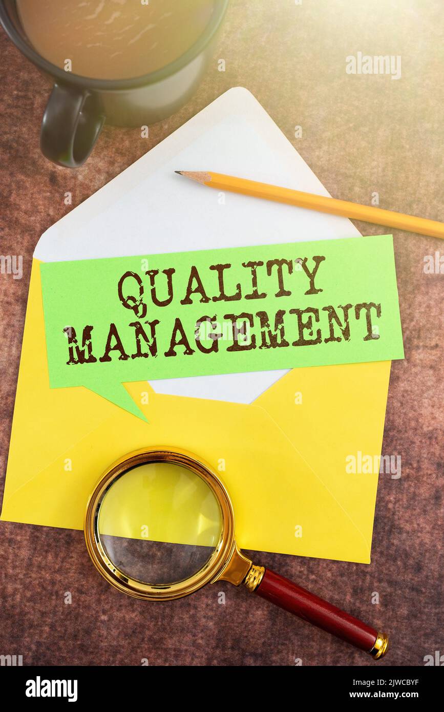 Handwriting text Quality ManagementMaintain Excellence Level High