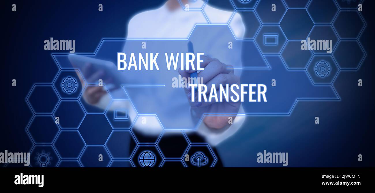 Inspiration showing sign Bank Wire TransferElectronic transfer of money through banks. Business