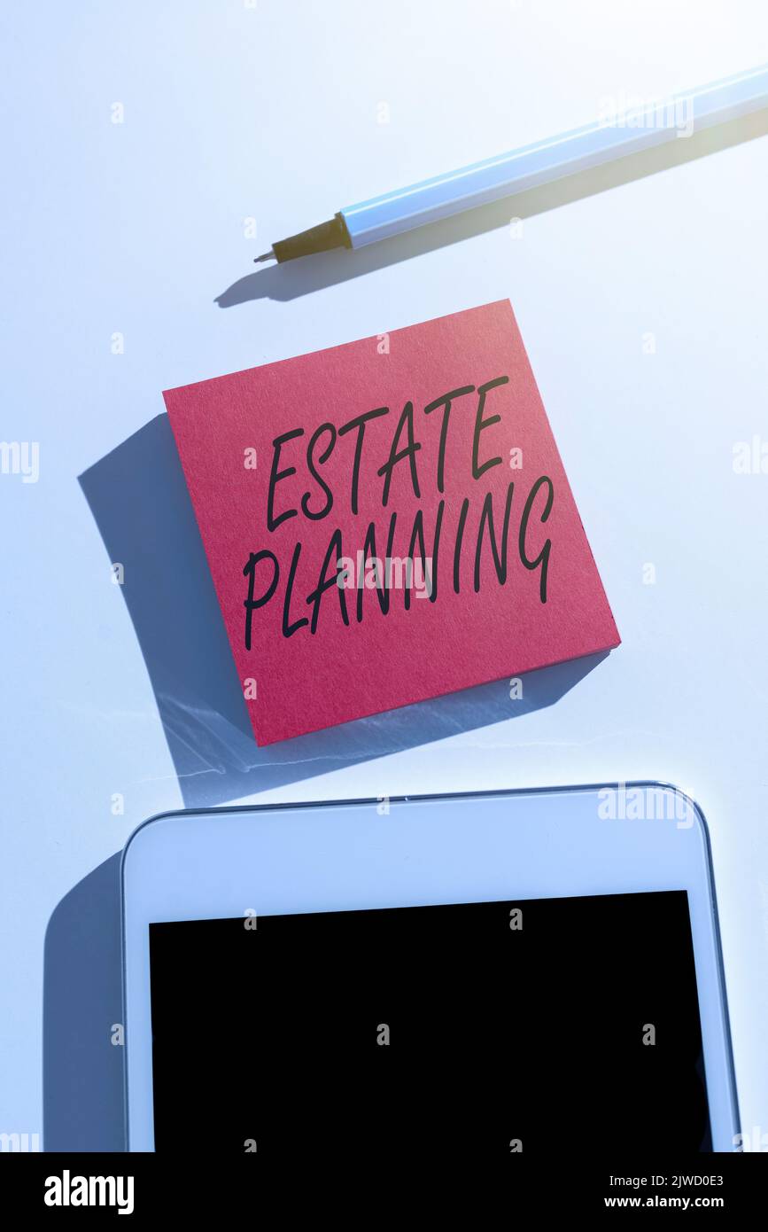 Inspiration showing sign Estate PlanningThe management and disposal of