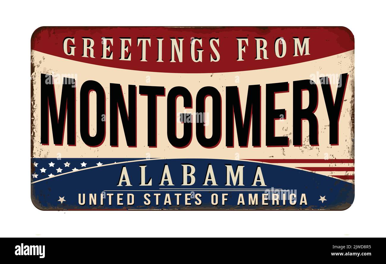 Greetings from Montgomery vintage rusty metal sign on a white background, vector illustration Stock Vector