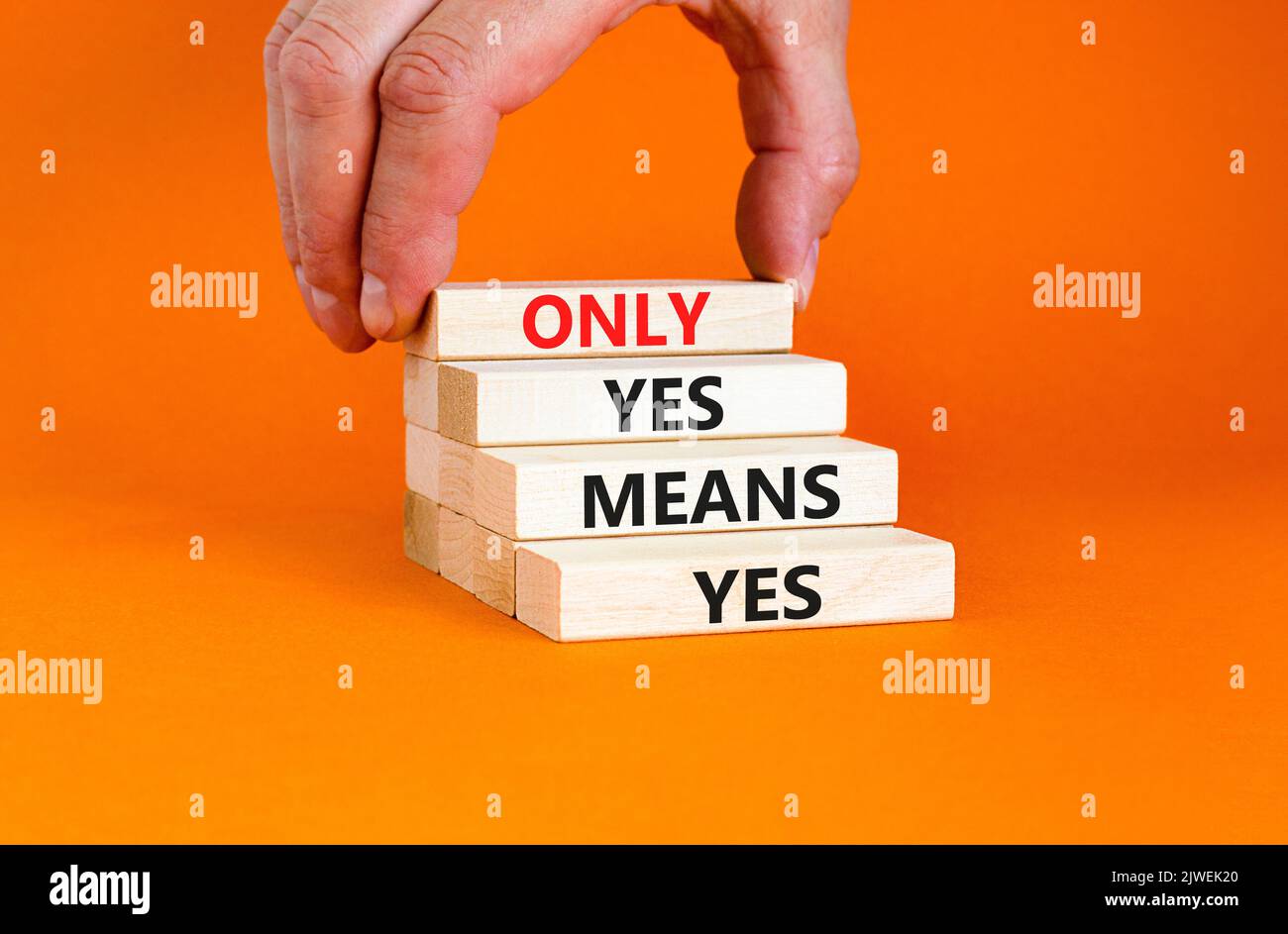 Only yes means yes symbol. Concept words Only yes means yes on wooden blocks on a beautiful