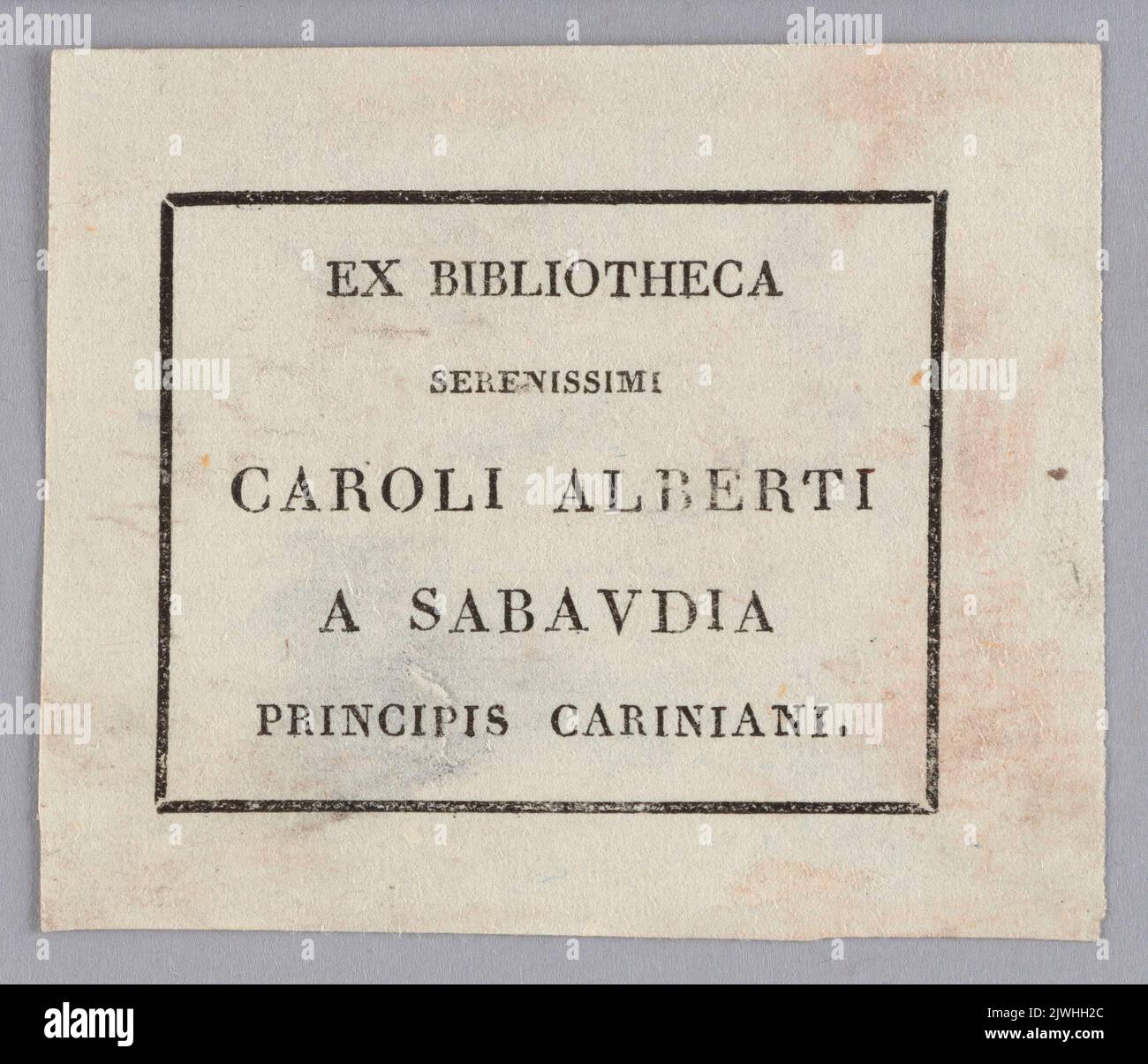 Ex Bibliotheca Serenissimi Caroli Alberti a Sabaudia Principis Cariniani. unknown, printer Stock Photo