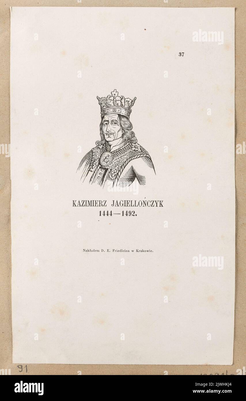 Kazimierz Jagiellończyk. Friedlein, Rudolf Fryderyk (1811-1873), bookshop, unknown, graphic artist, Friedlein, Daniel Edward (1802-1855), publisher Stock Photo