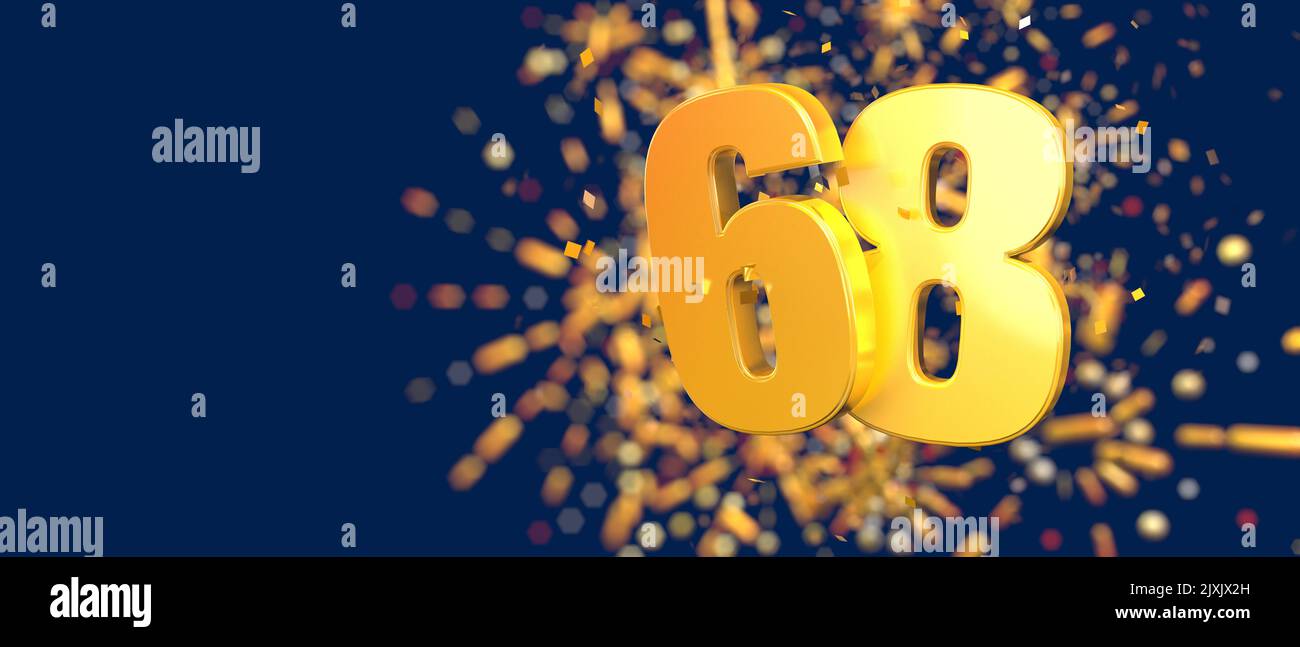 Gold number 68 in the foreground with gold confetti falling and fireworks behind out of focus against a dark blue background. 3D Illustration Stock Photo