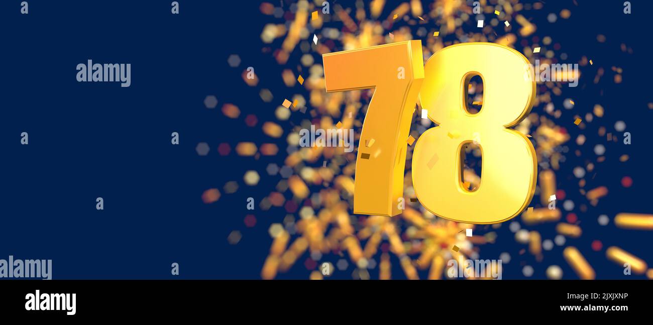 Gold number 78 in the foreground with gold confetti falling and fireworks behind out of focus against a dark blue background. 3D Illustration Stock Photo