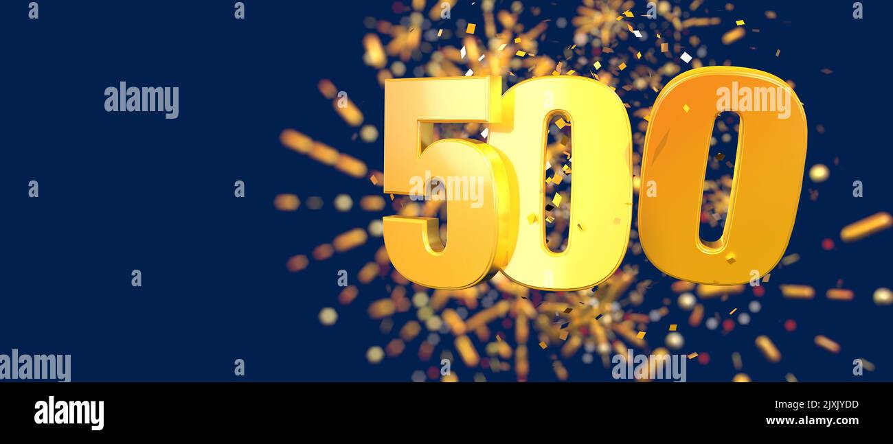 Gold number 500 in the foreground with gold confetti falling and fireworks behind out of focus against a dark blue background. 3D Illustration Stock Photo