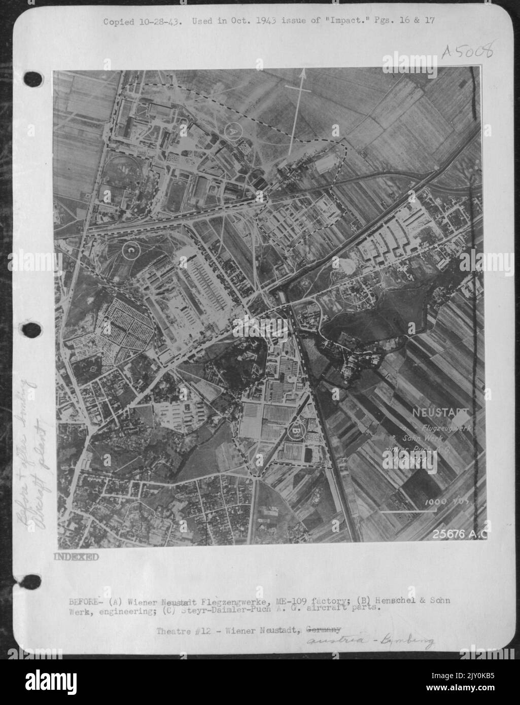 BEofRE- (A) Wiener Neustadt Flegzengwerke, ME-109 factory; (b) Henschel & Sohn Werk, engineering; (C) Steyr-Daimler-Puch A.G. aircraft parts. Stock Photo