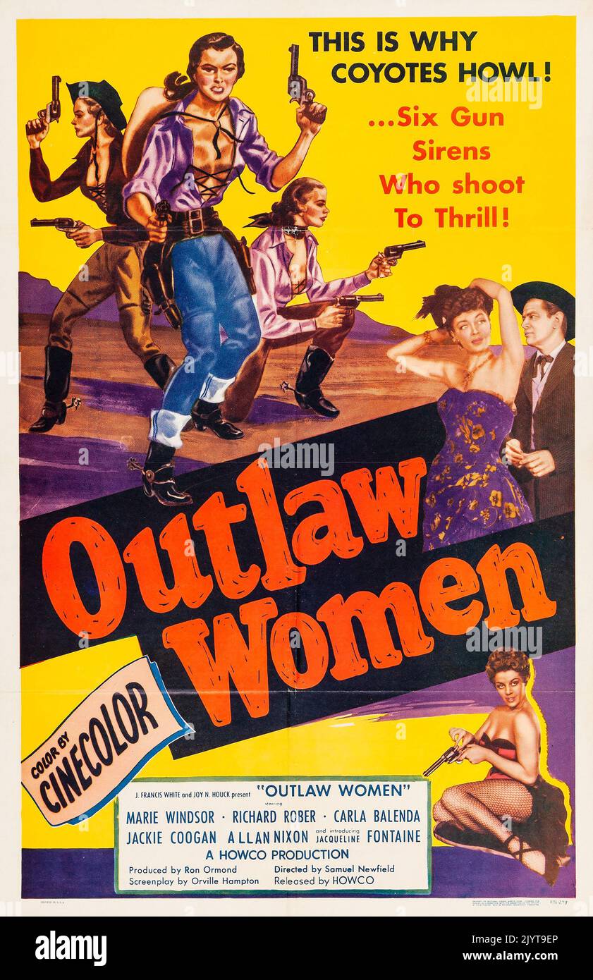 Outlaw Women (Howco, R-1956). One Sheet film poster - Western movie - Marie Windsor, Jackie Coogan, Richard Rober Stock Photo