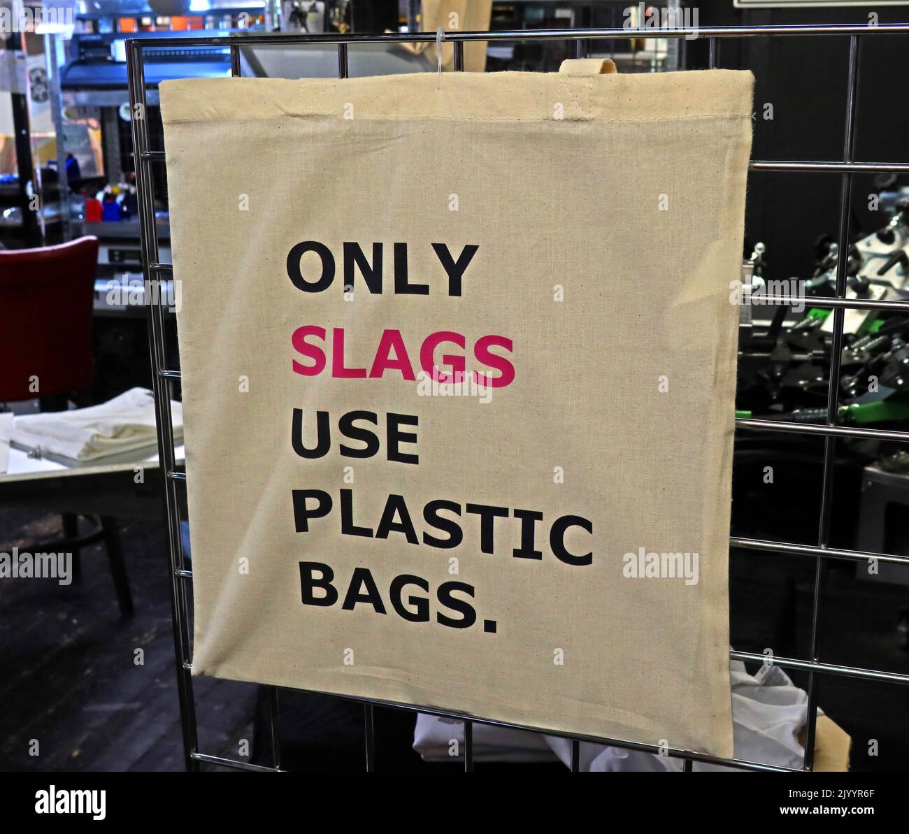 Only Slags use plastic bags, eco-friendly hemp bag, on sale at Afflecks Palace, 52 Church St, Manchester, England, UK, M4 1PW Stock Photo