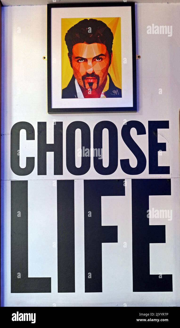 1980s slogan Choose Life, at Afflecks Palace, with George Michael , 52 Church St, Manchester, England, UK, M4 1PW Stock Photo