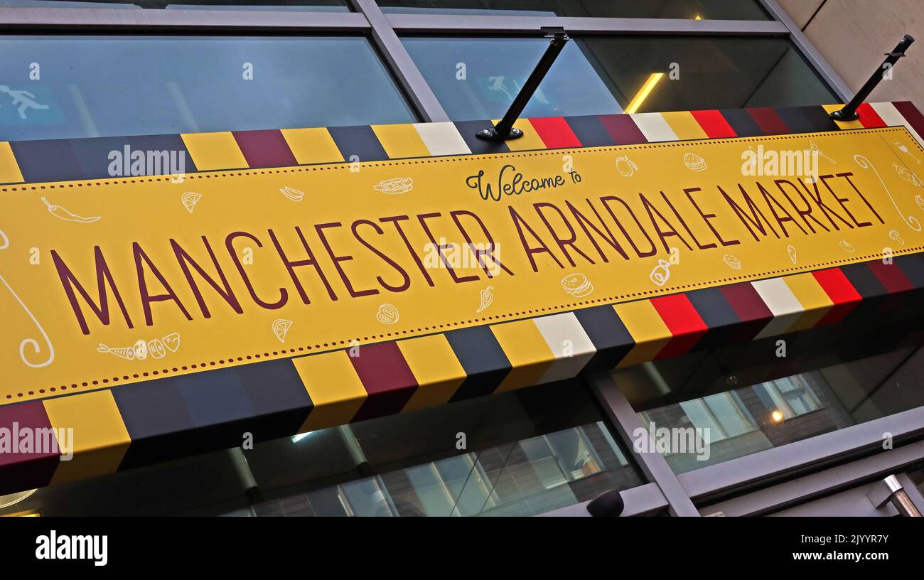 sign, Welcome to Manchester Arndale Market Stock Photo