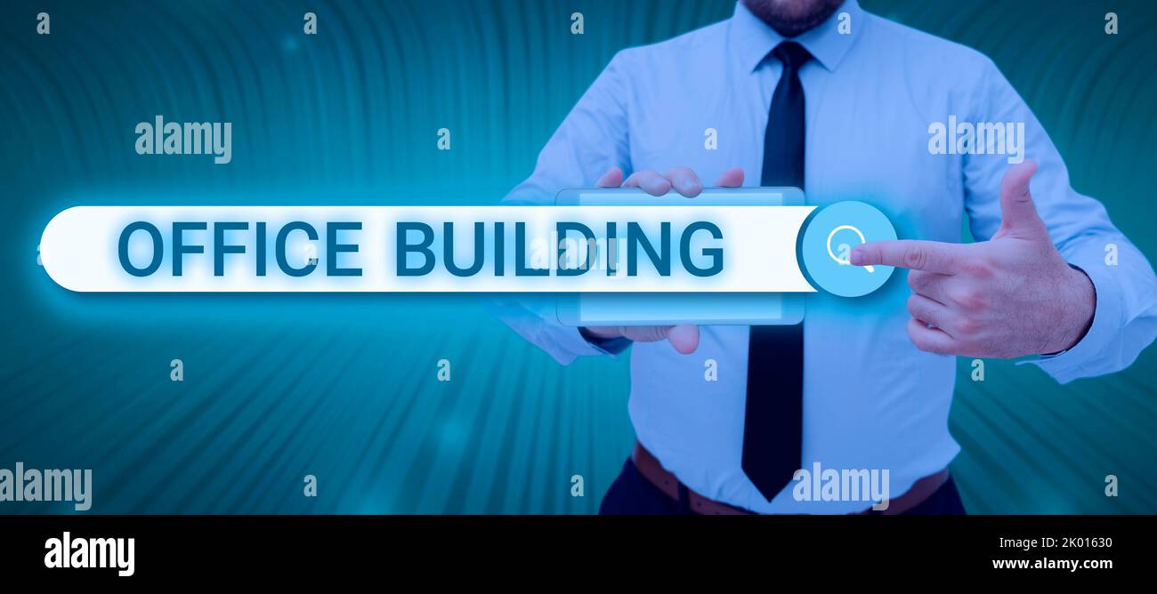 Text sign showing Office buildings are used for