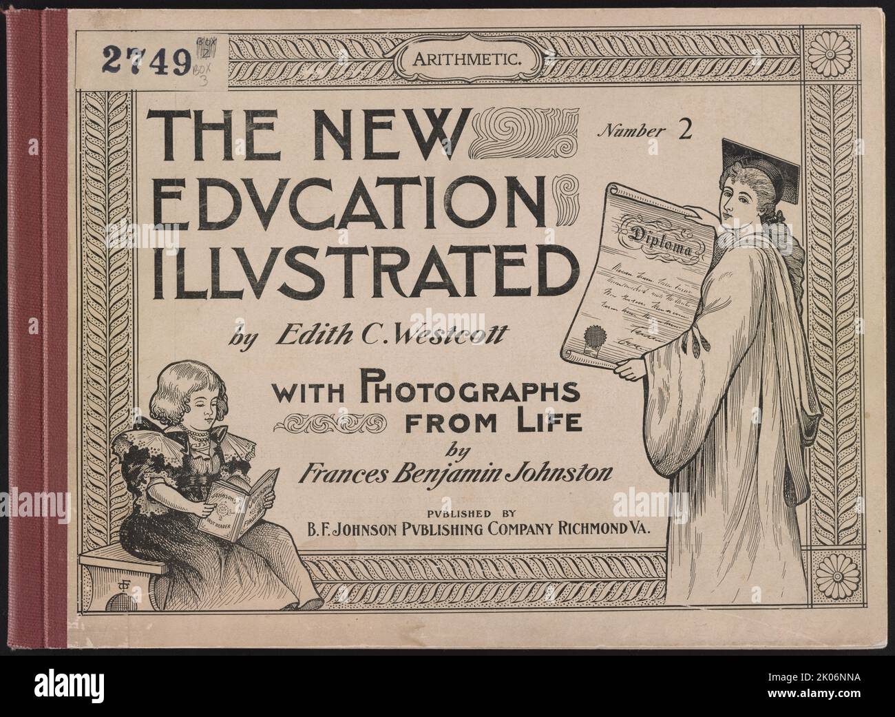 &quot;The New Education Illustrated&quot; by Edith C. Westcott, with photographs from life by Frances Benjamin Johnston, Number 2 - Arithmetic, 1900. Illustrated cover showing a young woman, wearing an academic mortarboard and gown, holding a diploma, and a young girl reading a book. Stock Photo