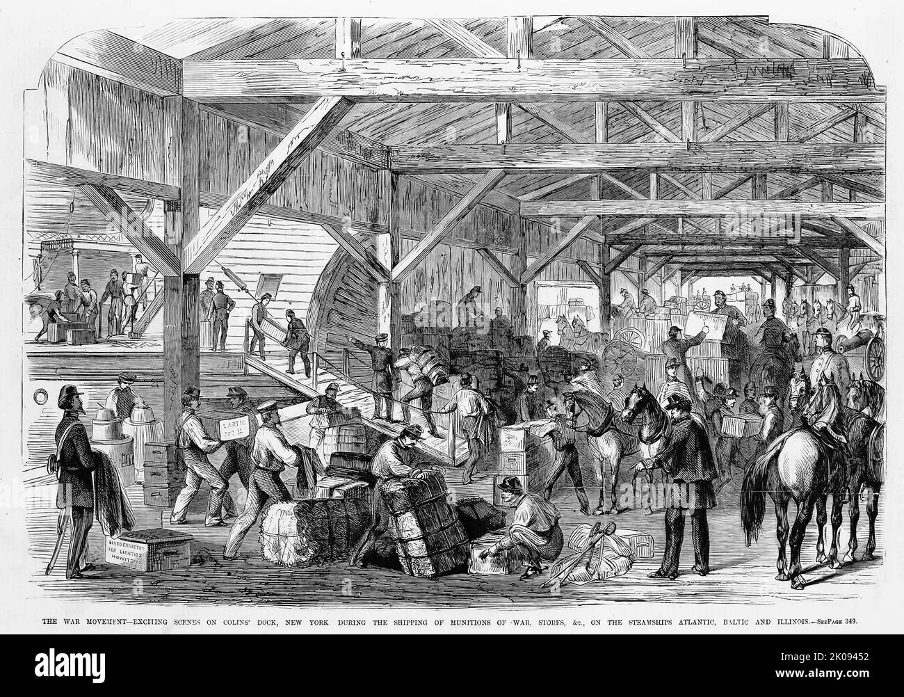 The war movement - Exciting scenes on Collins' dock, New York, during the shipping of munitions of war, stores, etc., on the steamships Atlantic, Baltic and Illinois, April 6th, 1861. 19th century American Civil War illustration from Frank Leslie's Illustrated Newspaper Stock Photo