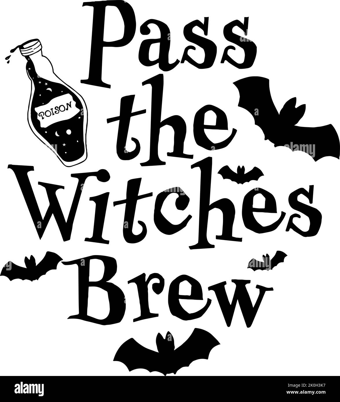 Pass the Witches Brew halloween design with bats and bottle of poison Stock Vector