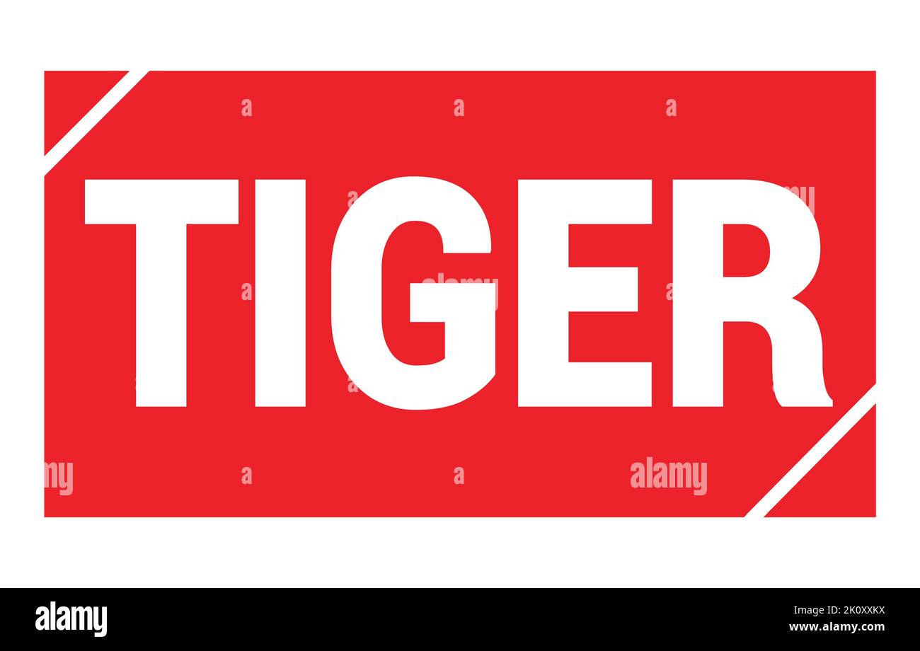 TIGER text written on red rectangle stamp sign Stock Photo - Alamy