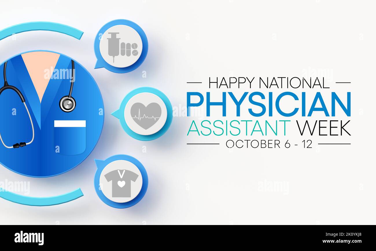 National Physician assistant week is observed every year from October 6 to 12 Stock Photo Alamy