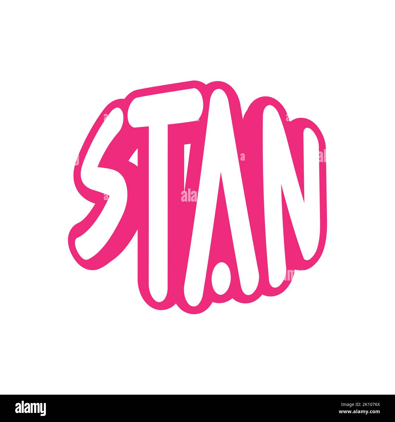 No, it's not short for Stanley– instead, it's a combination of 'stalker' and 'fan'. If you stan someone, it means you're obsessed but not in a creepy Stock Vector