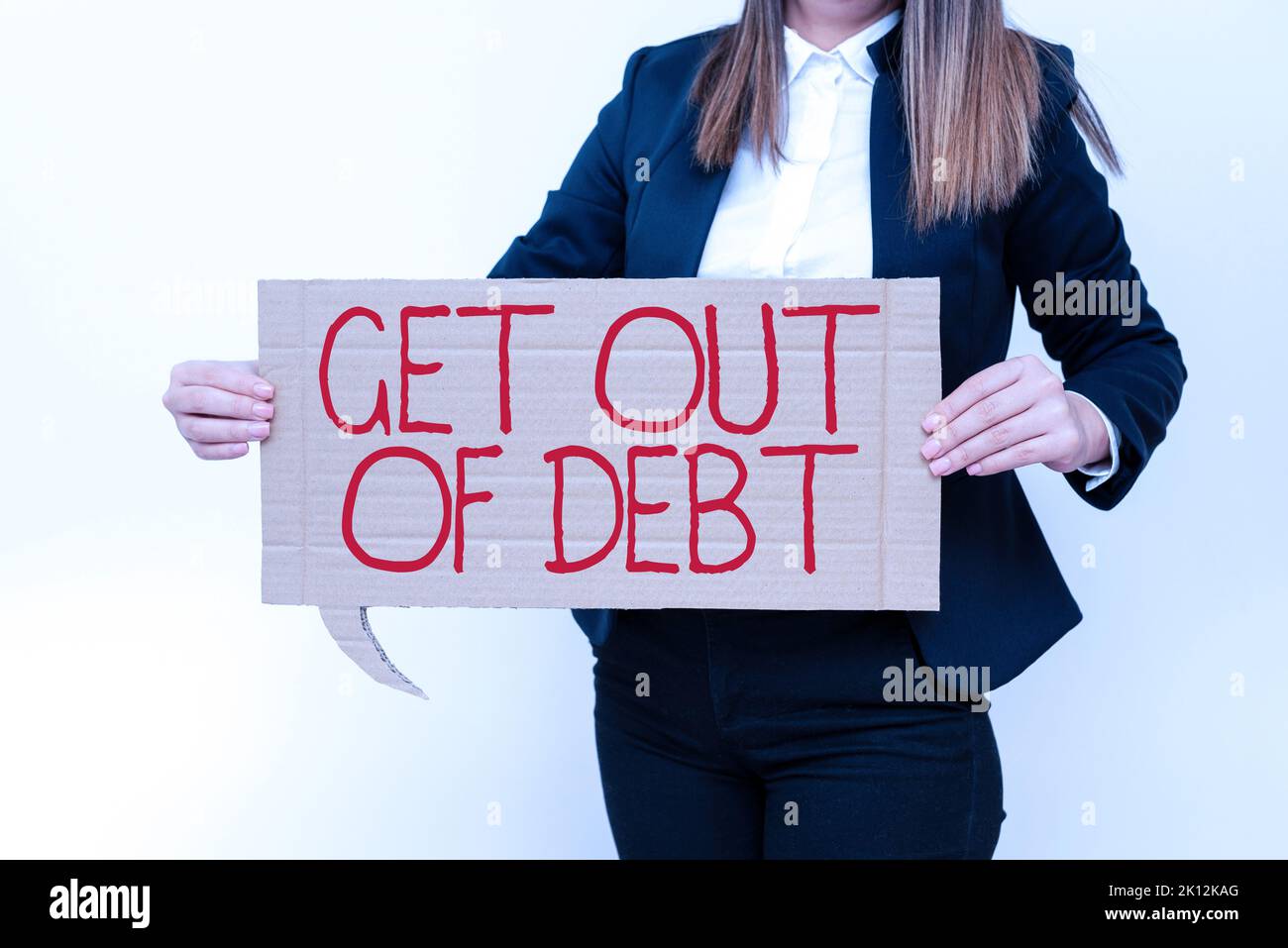 Sign displaying Get Out Of DebtNo prospect of being paid any more and free from debt. Business approach No prospect of being paid any more and free Stock Photo