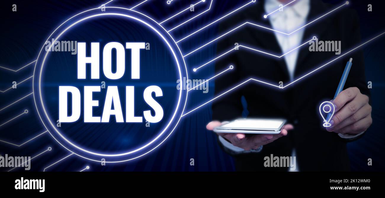 Inspiration showing sign Hot Deals. Business approach An agreement