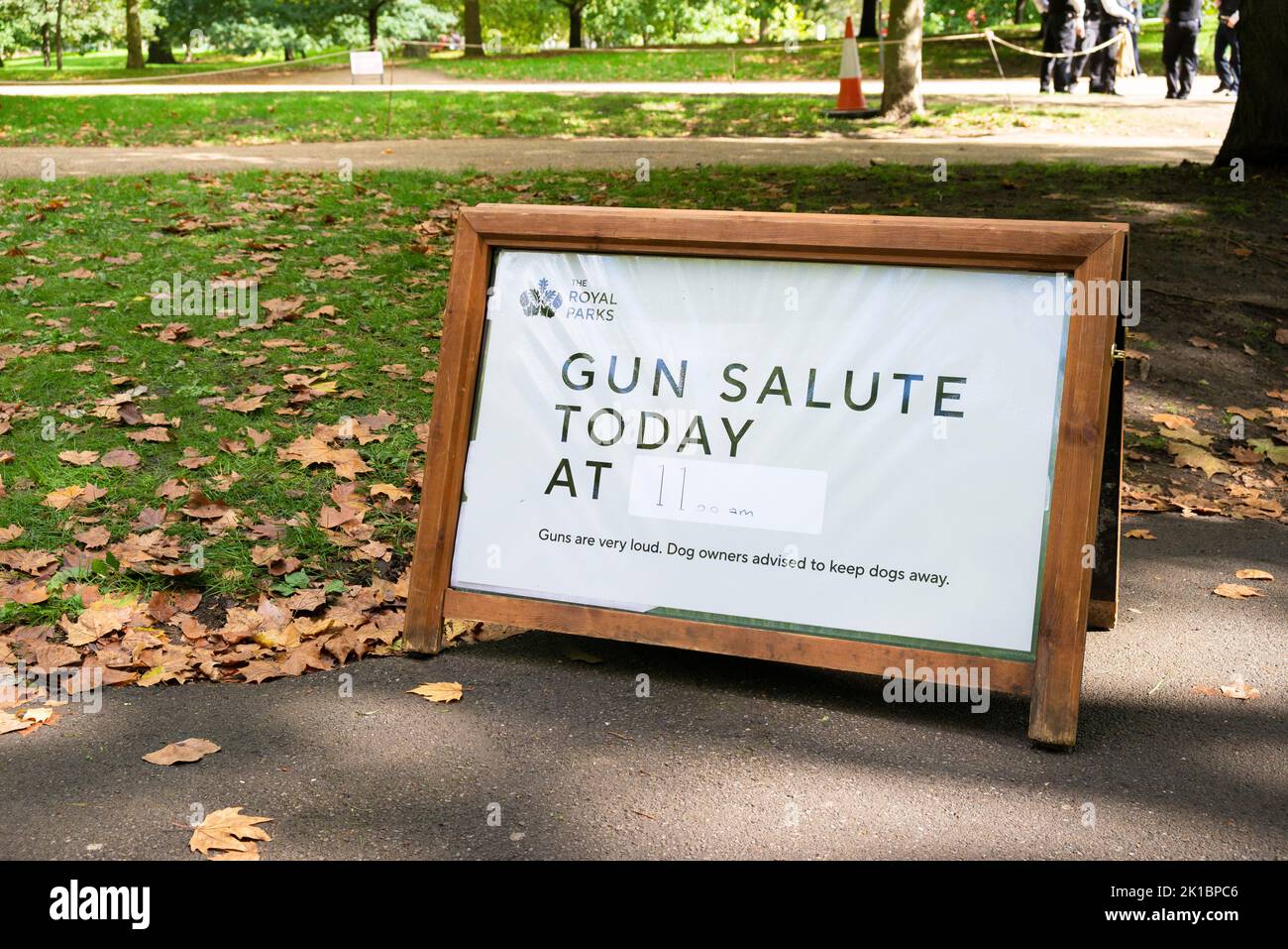 Gun salute today sign in Hyde Park, warning of the 41 gun salute by the