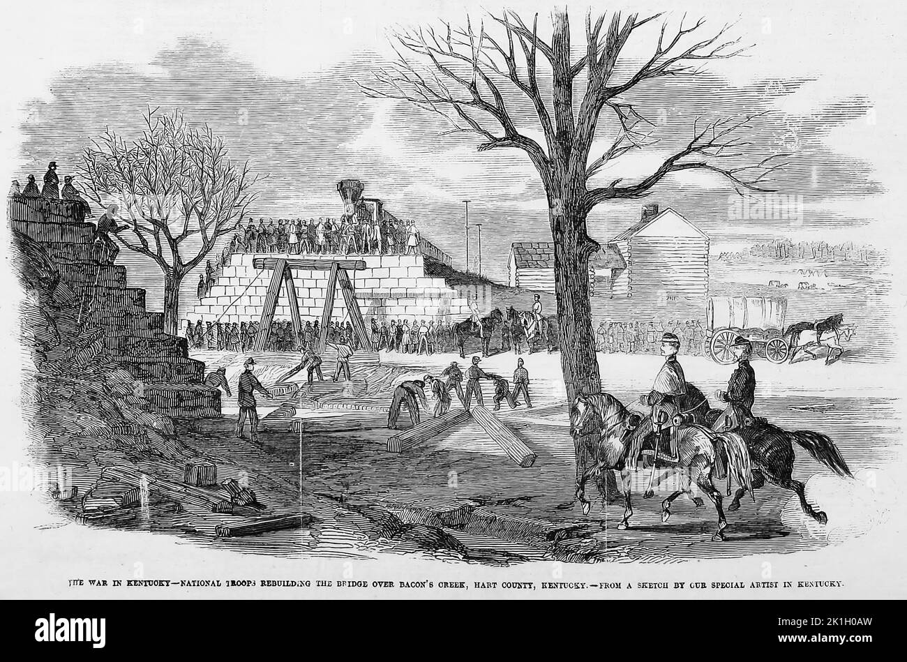 The War in Kentucky National troops rebuilding the Bridge over Bacon