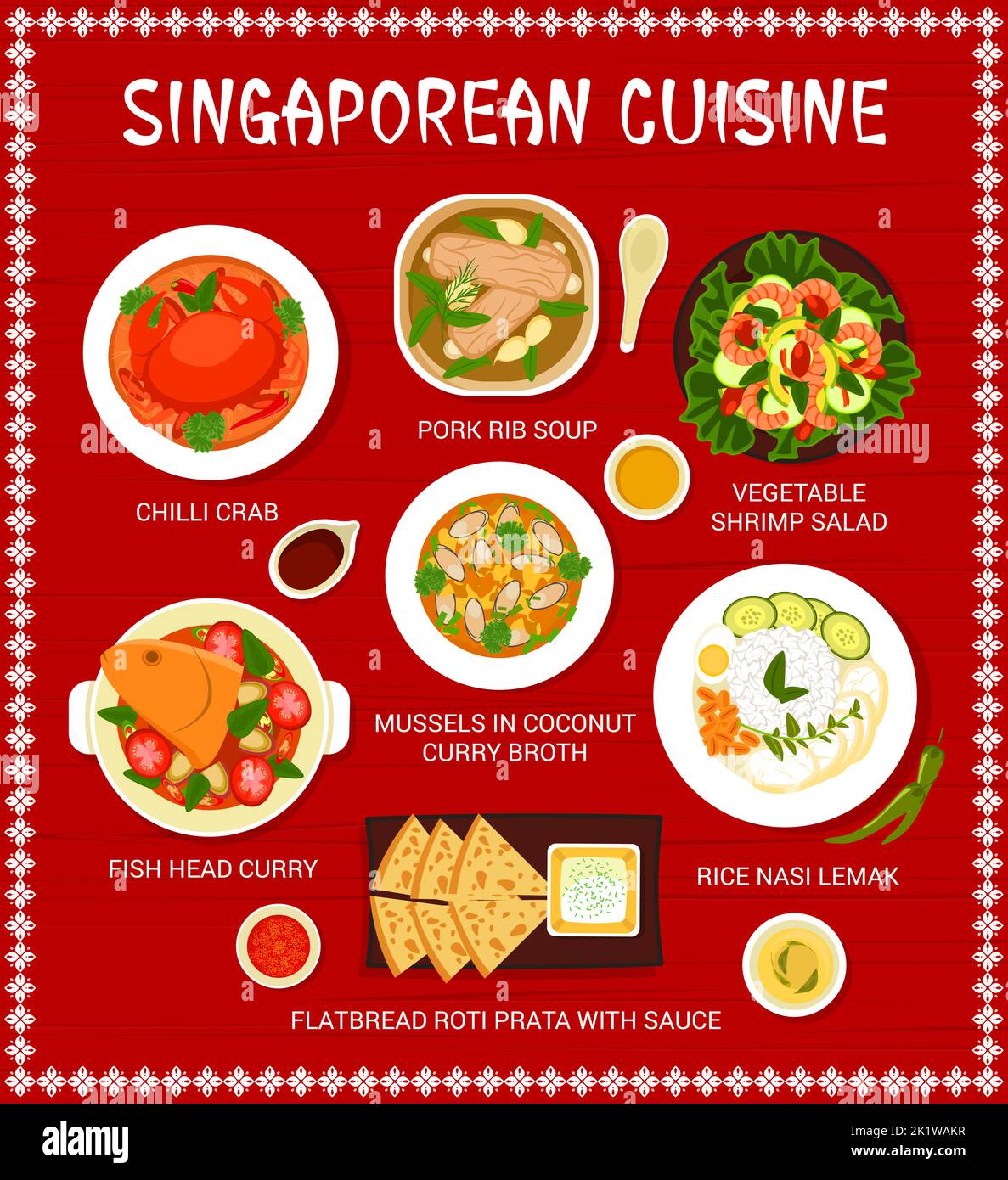 Singaporean cuisine menu design template. Pork rib soup, flatbread Roti Prata with sauce and rice Nasi Lemak, vegetable shrimp salad and mussels in coconut curry broth, fish head curry, chilli crab Stock Vector