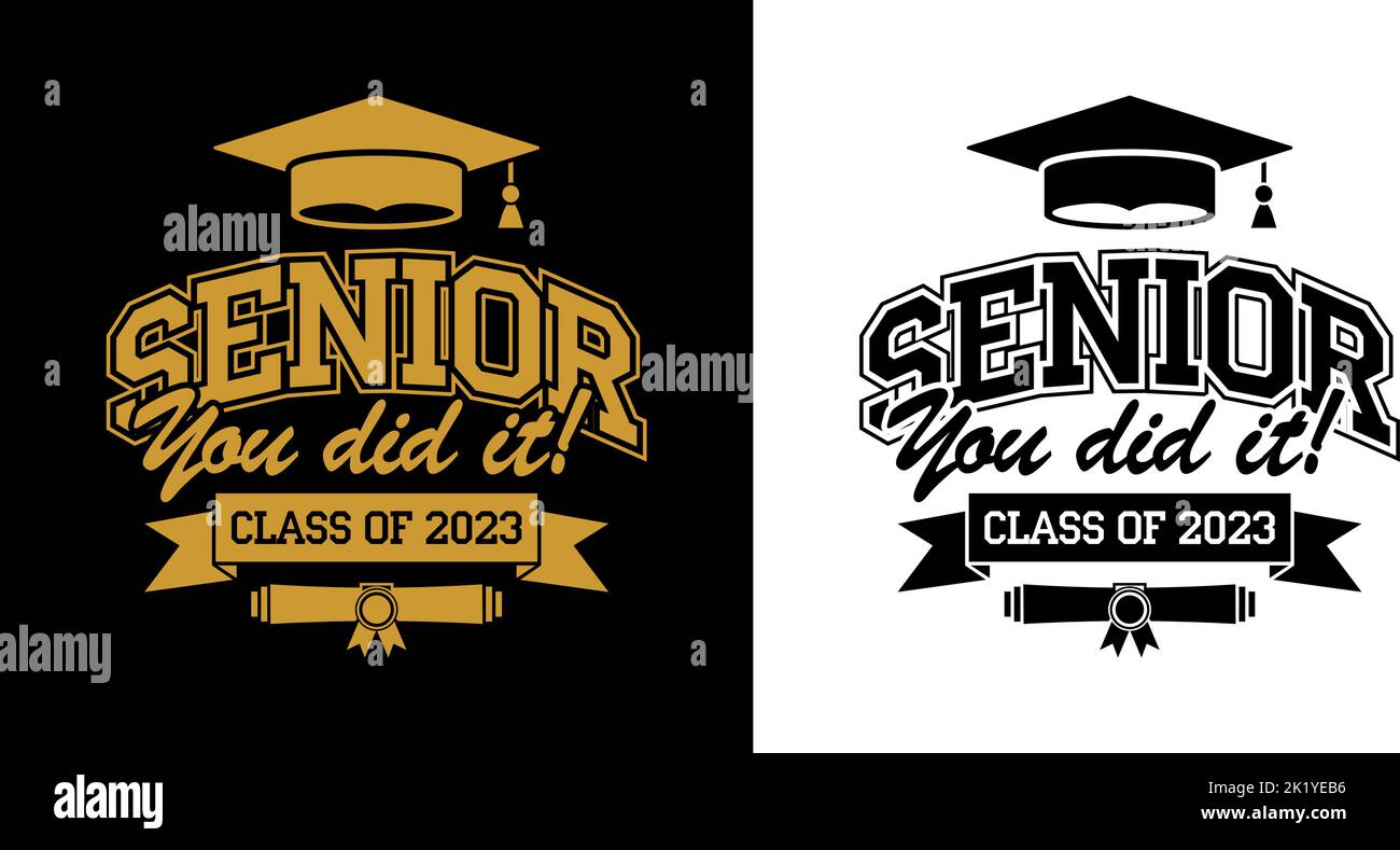 Lettering you did It, class of 2023. Text for design greeting, invitation card, congratulation event, T-shirt, party, high school or college graduate. Stock Vector