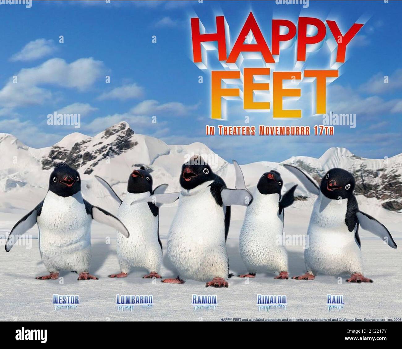 NESTOR, LOMBARDO, RAMON, RINALDO, RAUL, HAPPY FEET, 2006 Stock Photo