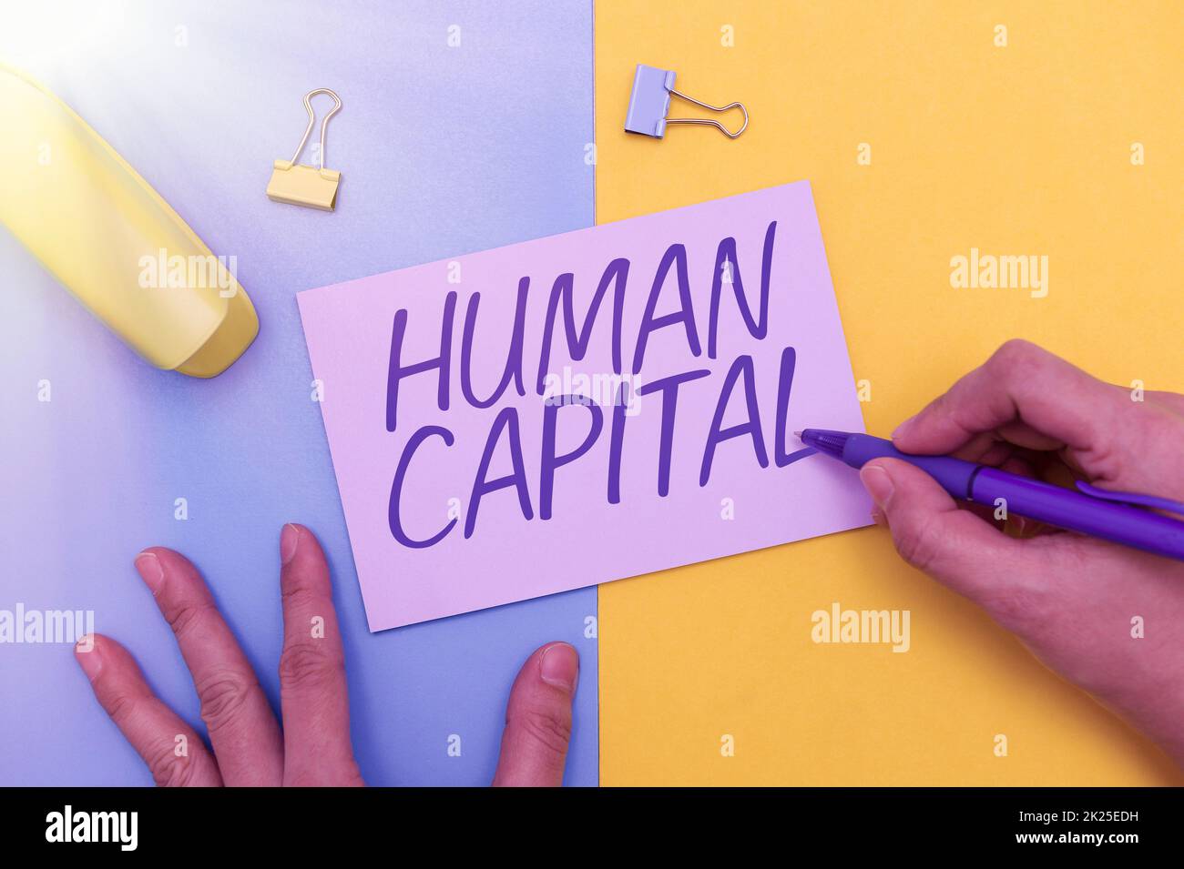 Conceptual caption Human Capital. Concept meaning Intangible Collective Resources Competence Capital Education Flashy School Office Supplies, Teaching Learning Collections, Writing Tools Stock Photo