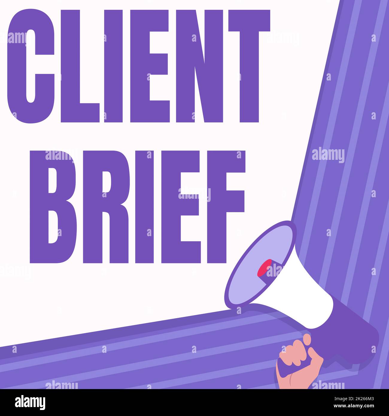 Conceptual caption Client Brief. Concept meaning the document granted by clients which contain business details Illustration Of Hand Holding Megaphone Making Wonderfull Announcement. Stock Photo