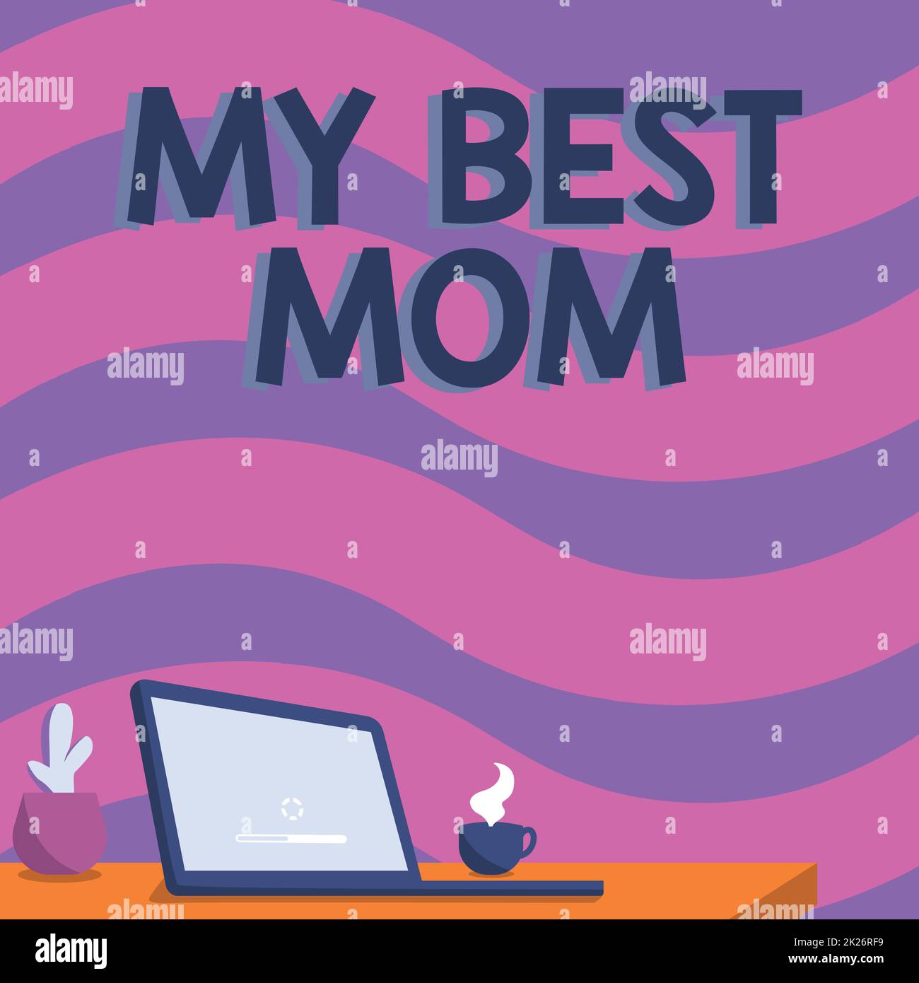 Hand writing sign My Best Mom. Business idea Appreciation for your mother s is love feelings compliment Office Desk Drawing With Laptop Pen Holder And An Open And Arranged Stock Photo
